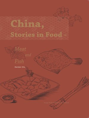 cover image of China, Stories in Food Meat and Fish